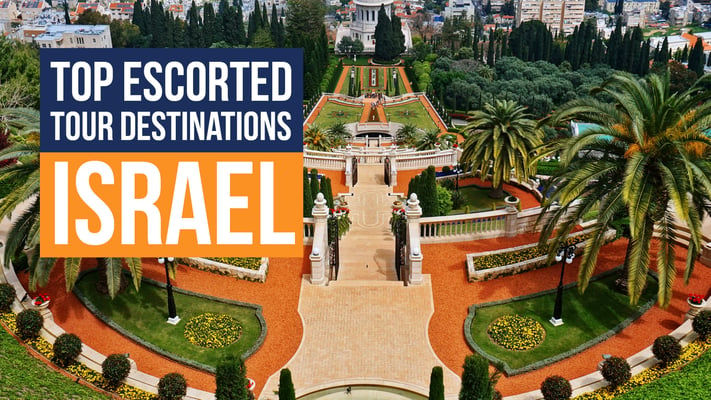Top Escorted Tour Destinations Worldwide / Israel header