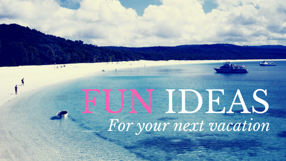fun vacation ideas cover photo.png