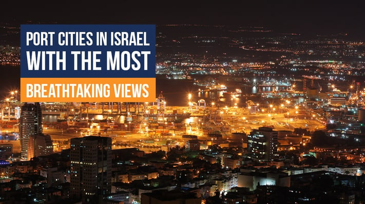 Port cities in Israel with the most breathtaking views header