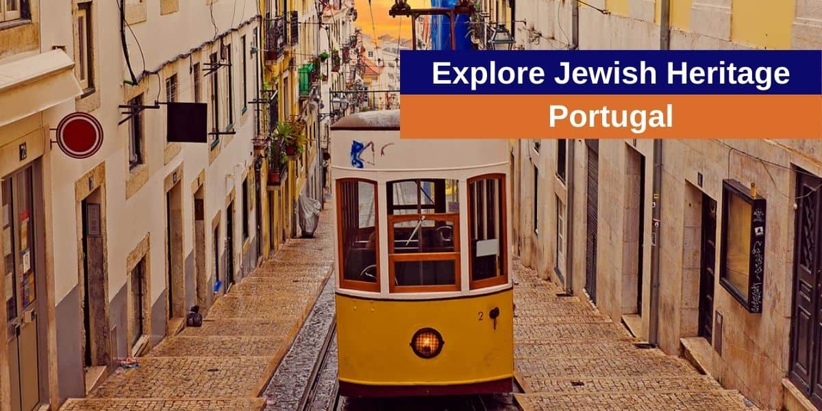 There is a lot of Jewish heritage in Portugal