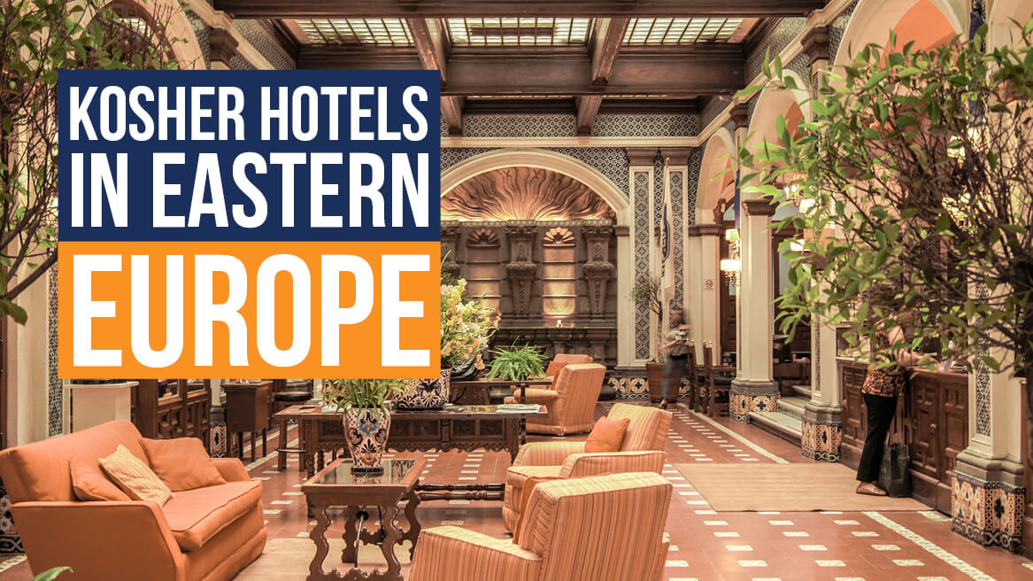 Kosher Hotels in Eastern Europe header